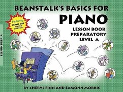 Beanstalk's Basics for Piano - Finn, Cheryl; Morris, Eamonn