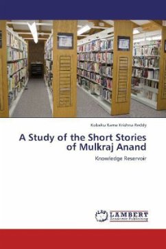 A Study of the Short Stories of Mulkraj Anand - Rama Krishna Reddy, Kobaku