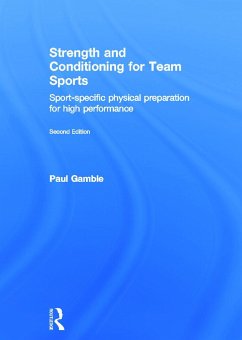 Strength and Conditioning for Team Sports - Gamble, Paul