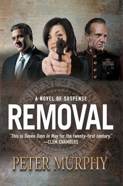 Removal: A Novel of Suspense - Murphy, Peter