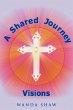 A Shared Journey Visions - Bild 1