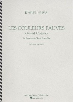 Les Couleurs Fauves (Vivid Colors) for Symphonic Wind Ensemble - Karel, Husa