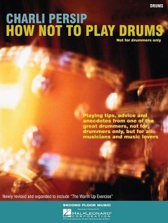 How Not to Play Drums - Persip, Charli