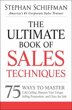 The Ultimate Book of Sales Techniques - Schiffman, Stephan