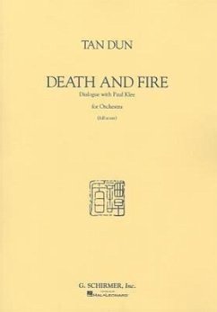 Death and Fire: Dialogue with Paul Klee for Orchestra