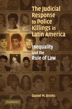 The Judicial Response to Police Killings in Latin America - Brinks, Daniel M.