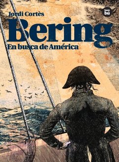 Bering. En busca de América - Cortès Rodríguez, Jordi; Cortès, Jordi