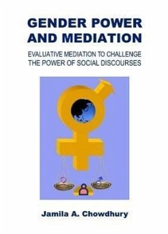 Gender Power and Mediation - Chowdhury, Jamila A