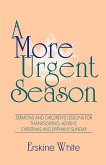 A More Urgent Season