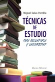 Técnicas de estudio para secundaria y universidad