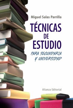 Técnicas de estudio para secundaria y universidad - Salas Parrilla, Miguel