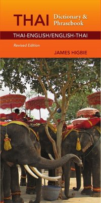 Thai-English/English-Thai Dictionary & Phrasebook, Revised Edition - Higbie, James