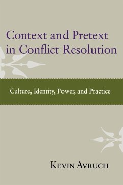 Context and Pretext in Conflict Resolution - Avruch, Kevin