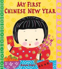 My First Chinese New Year - Katz, Karen