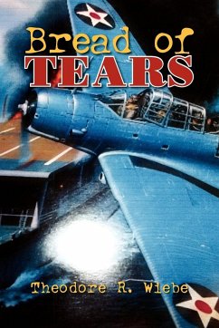 Bread of Tears - Wiebe, Theodore R.