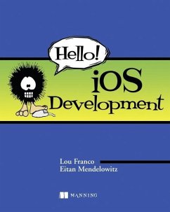 Hello! IOS Development - Franco, Lou;Mendelowitz, Eitan