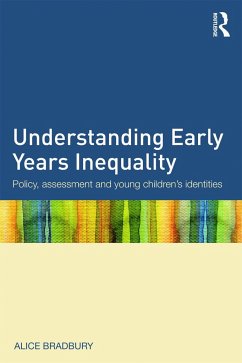 Understanding Early Years Inequality - Bradbury, Alice