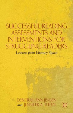 Successful Reading Assessments and Interventions for Struggling Readers - Jensen, D.;Tuten, J.