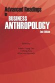 Advanced Readings in Business Anthropology, 2nd Edition