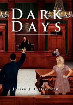 Dark Days - Capriccioso, Joseph J.