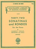 32 Sonatinas and Rondos