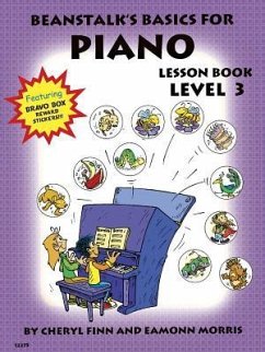 Beanstalk's Basics for Piano: Lesson Book Book 3 - Finn, Cheryl; Morris, Eamonn