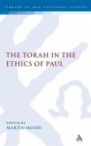The Torah in the Ethics of Paul The Torah in the Ethics of Paul