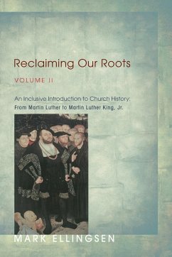 Reclaiming Our Roots, Volume II - Ellingsen, Mark