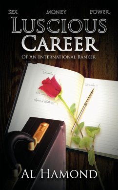 Luscious Career of an International Banker