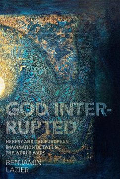 God Interrupted - Lazier, Benjamin