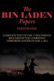 The Bin Laden Papers--Volume One The Bin Laden Papers--Volume One