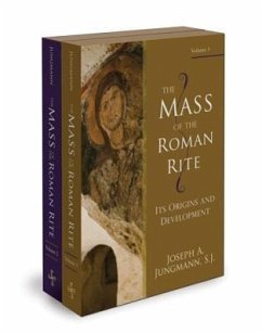 The Mass of the Roman Rite - Jungmann S J, Joseph A; Jungmann, Josef A