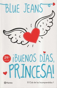 ¡BUENOS DIAS, PRINCESA!: EL CLUB DE LOS INCOMPRENDIDOS 1