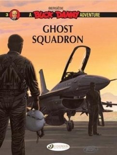 Buck Danny 3 - Ghost Squadron - Bergese, Francis