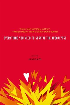 Everything You Need to Survive the Apocalypse - Klauss, Lucas