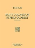 Eight Colors: Score and Parts