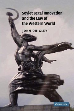 Soviet Legal Innovation and the Law of the Western World - Quigley, John