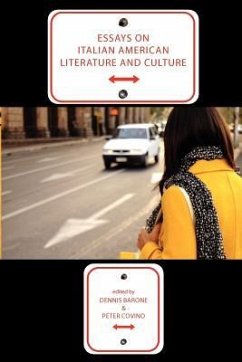 Essays on Italian American Literature and Culture