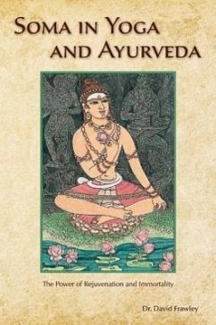 Soma in Yoga and Ayurveda - Frawley, David