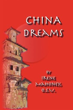 China Dreams - Mahoney O. S. U., Irene