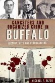 Gangsters and Organized Crime in Buffalo