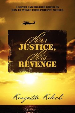 Her Justice, His Revenge - Kelechi, Kenyatta