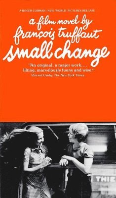 Small Change - Truffaut, Francois