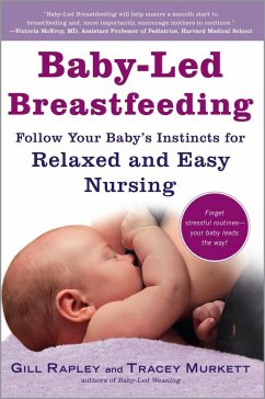 Baby-Led Breastfeeding - Murkett, Tracey; Rapley, Gill
