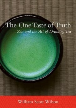 The One Taste of Truth - Wilson, William Scott