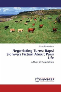 Negotiating Turns: Bapsi Sidhwa's Fiction About Parsi Life