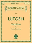 Vocalises (20 Daily Exercises) - Book I: Schirmer Library of Classics Volume 655 Medium Voice