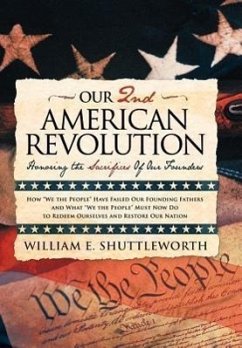 Our 2nd American Revolution - Shuttleworth, William E.