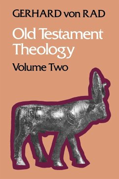 Old Testament Theology Volume Two - Rad, Gerhard Von