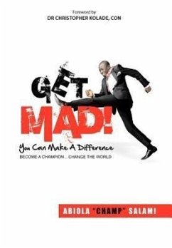 Get Mad! (You Can Make a Difference) - Salami, Abiola "Champ"